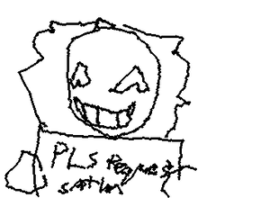 PLEASE GIVE ME REQUESTS IDK WHAT TO DRAW