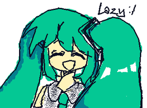 miku (i was lazy ;-;)
