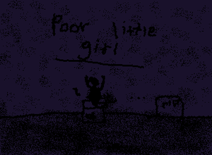 Poor little girl. (MISSING)