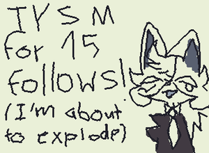 Next goal: 25 follows.
TYSM!!!