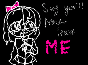 “Say you’ll never leave me” sona angst bc yes