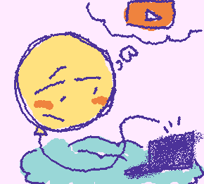 i really wanted to do youtube but when it comes to using the computer im basically a granny computer and im kinda fhoneless